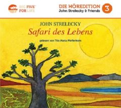 Safari des Lebens Strelecky, John P 9783981818925