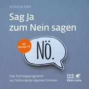 Sag Ja zum Nein sagen Blaser, Klaus 9783608983241