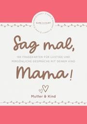 Sag mal, Mama! Vliet, Elma van 4260308353727