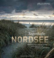 Sagenhafte Nordsee Ellerhorst, Axel/Pinck, Axel 9783954164011