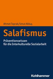 Salafismus Toprak, Ahmet/Akkus, Umut 9783170407923