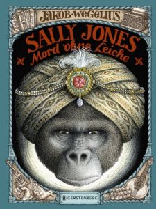 Sally Jones - Mord ohne Leiche Wegelius, Jakob 9783836958745