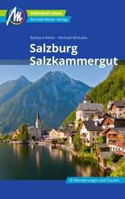 Salzburg & Salzkammergut Reiter, Barbara/Wistuba, Michaela 9783956549298