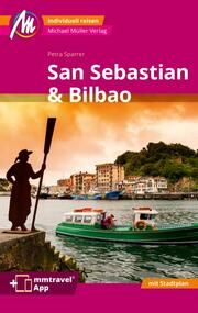 San Sebastián & Bilbao Reiseführer Michael Müller Verlag Sparrer, Petra 9783956549885