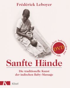 Sanfte Hände Leboyer, Frédérick 9783466345069