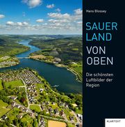 Sauerland von oben Blossey, Hans 9783837522143