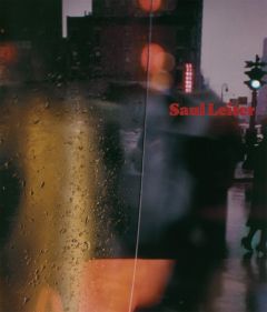 Saul Leiter - Retrospektive Taubhorn, Ingo/Levy, Adam Harrison/Rüter, Ulrich u a 9783868282580