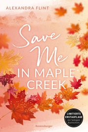 Save Me in Maple Creek Flint, Alexandra 9783473586325