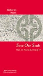 Save Our Souls Heyes, Zacharias 9783896805843