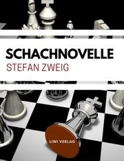 Schachnovelle Zweig, Stefan 9783965420458