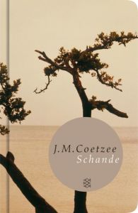 Schande Coetzee, J M 9783596509515
