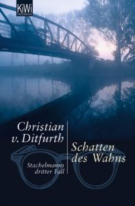 Schatten des Wahns Ditfurth, Christian von 9783462039436