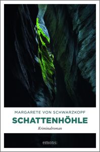 Schattenhöhle Schwarzkopf, Margarete von 9783740804404