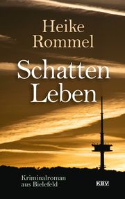 Schattenleben Rommel, Heike 9783954416288