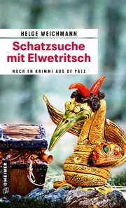 Schatzsuche mit Elwetritsch Weichmann, Helge 9783839203224