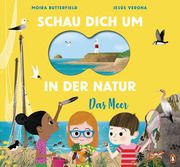 Schau dich um in der Natur - Das Meer Butterfield, Moira/Verona, J M 9783328301257