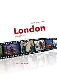 Schauplatz Film: London Jacobs, Tino 9783941530249