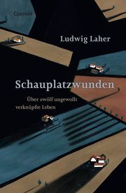 Schauplatzwunden Laher, Ludwig 9783707607079
