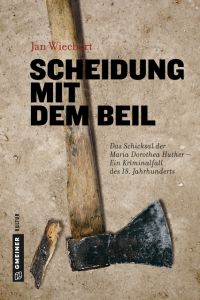 Scheidung mit dem Beil Wiechert, Jan 9783839223024