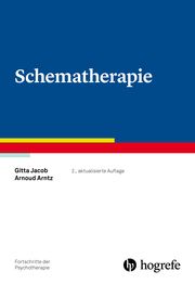 Schematherapie Jacob, Gitta/Arntz, Arnoud 9783801731250