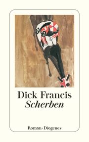 Scherben Francis, Dick 9783257233650