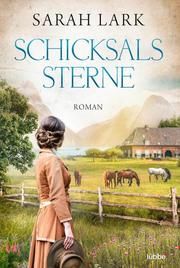 Schicksalssterne Lark, Sarah 9783404184750