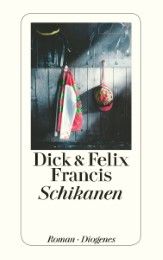 Schikanen Francis, Dick/Francis, Felix 9783257240962