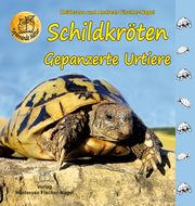 Schildkröten Fischer-Nagel, Heiderose/Fischer-Nagel, Andreas 9783949939006