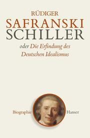 Schiller Safranski, Rüdiger 9783446205482