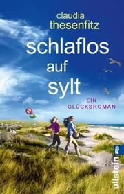 Schlaflos auf Sylt Thesenfitz, Claudia 9783548065106