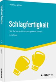 Schlagfertigkeit Nöllke, Matthias 9783648166482