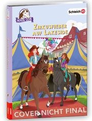 schleich® Horse Club - Zirkusfieber auf Lakeside Kühn, Friederike 9783960806677