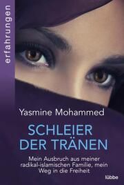Schleier der Tränen Mohammed, Yasmine 9783404617432