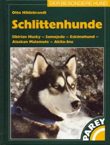 Schlittenhunde Hildebrandt, Otto 9783788809454