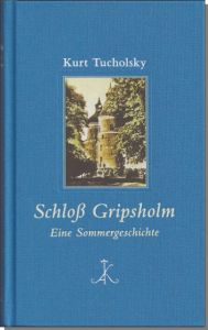 Schloß Gripsholm Tucholsky, Kurt 9783520848017