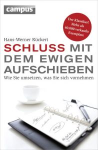 Schluss mit dem ewigen Aufschieben Rückert, Hans-Werner 9783593501482