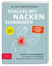 Schluss mit Nackenschmerzen Manke, Matthias (Dr. med.) 9783965843950