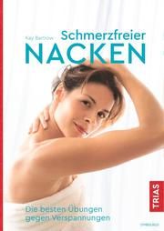 Schmerzfreier Nacken Bartrow, Kay 9783432109657