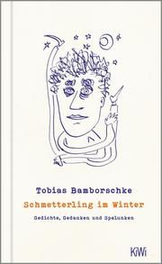 Schmetterling im Winter Bamborschke, Tobias 9783462000566