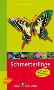 Schmetterlinge entdecken und erkennen Bellmann, Heiko 9783800146536