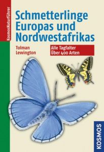 Schmetterlinge Europas und Nordwestafrikas Tolman, Tom/Lewington, Richard 9783440128688