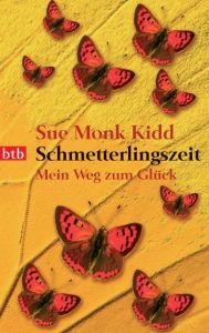 Schmetterlingszeit Kidd, Sue Monk 9783442735754