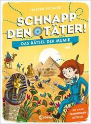 Schnapp den Täter! - Das Rätsel der Mumie Pichard, Tristan 9783743213371