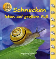 Schnecken Fischer-Nagel, Heiderose/Fischer-Nagel, Andreas 9783930038220