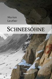 Schneesöhne Leuther, Marion 9783910347335