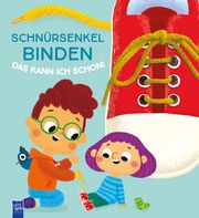 Schnürsenkel binden - das kann ich schon! Evgenia Golubeva 9789464766240