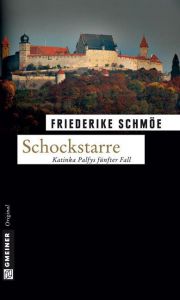 Schockstarre Schmöe, Friederike 9783899777109