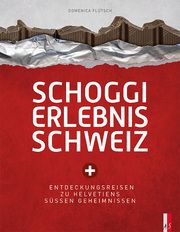Schoggi Erlebnis Schweiz Flütsch, Domenica 9783039130269