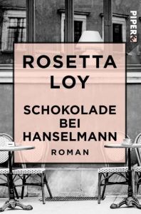 Schokolade bei Hanselmann Loy, Rosetta 9783492550376