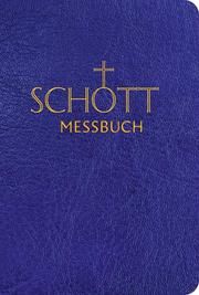 SCHOTT Messbuch für die Sonn- und Festtage des Lesejahres A Benediktiner der Erzabtei Beuron 9783451382314
